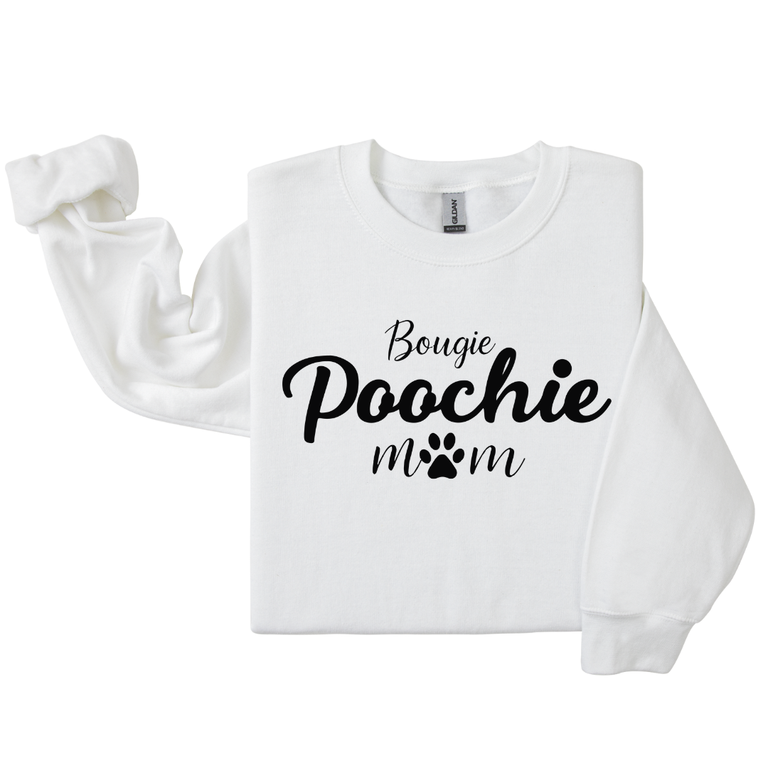 Dog Mom Crewneck - Bougie Poochie Mom