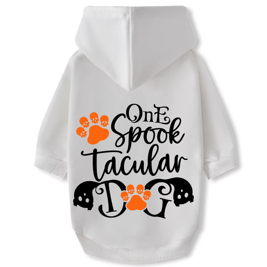 Dog Hoodie - Halloween "One Spook-Tacular Dog"