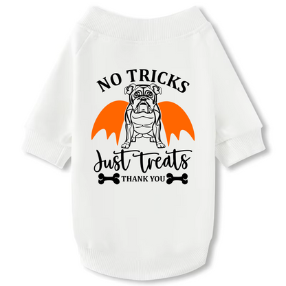 Dog Crewneck Sweatshirt - Halloween "No Tricks Just Treats"