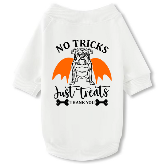 Dog Crewneck Sweatshirt - Halloween "No Tricks Just Treats"