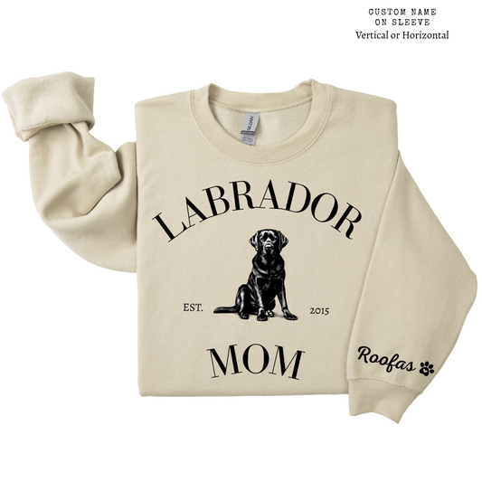 Dog Mom Crewneck - Labrador Mom (Customizable)