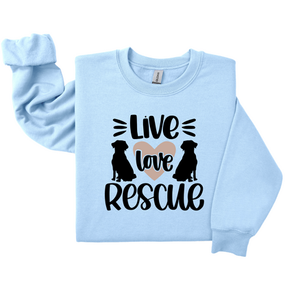 Dog Mom Crewneck - Live Love Rescue (Customizable)
