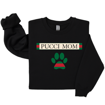 Dog Mom Crewneck - PUCCI MOM (Customizable)